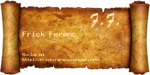 Frick Ferenc névjegykártya